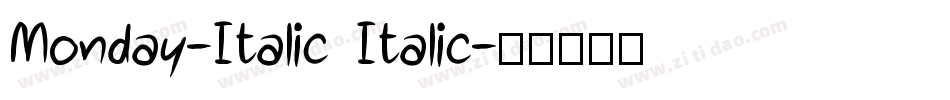 Monday-Italic Italic字体转换